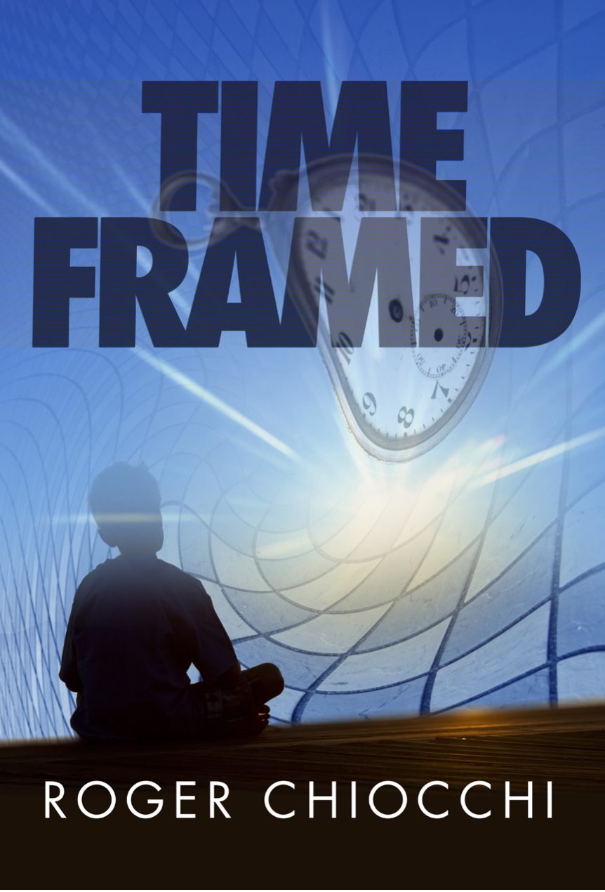 Time Framed - A Sci-Fi Paranormal Thriller